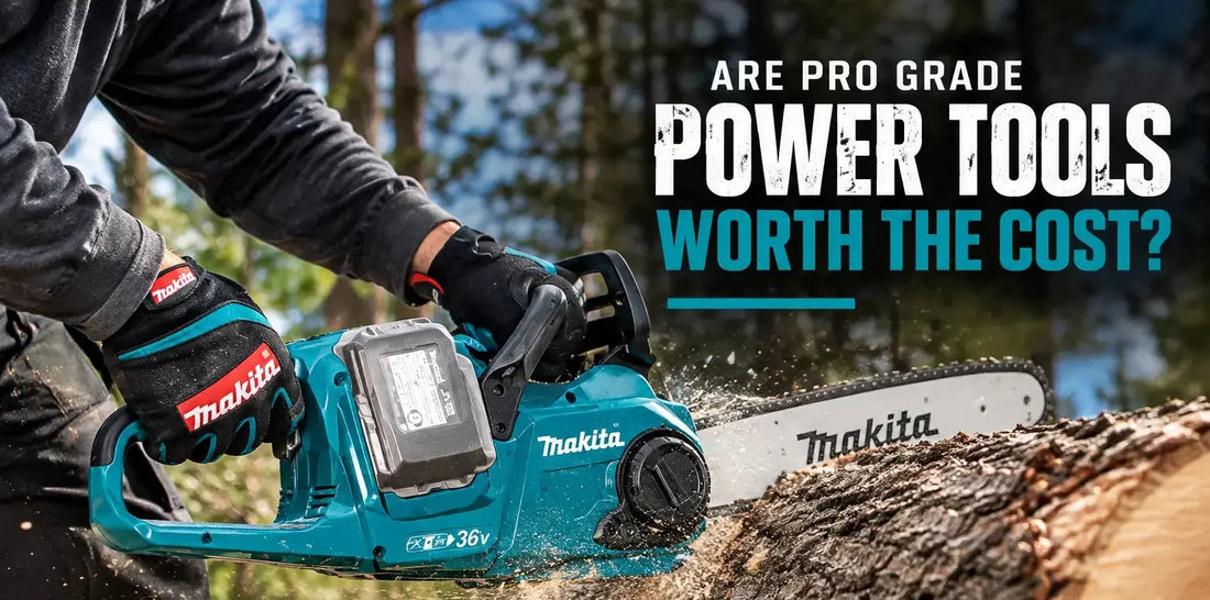 Are Pro Grade Power Tools Worth the Cost?